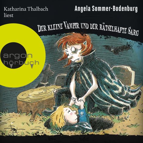 Hörbüch “Der kleine Vampir und der rätselhafte Sarg - Der kleine Vampir, Band 12 (Ungekürzte Lesung) – Angela Sommer-Bodenburg”
