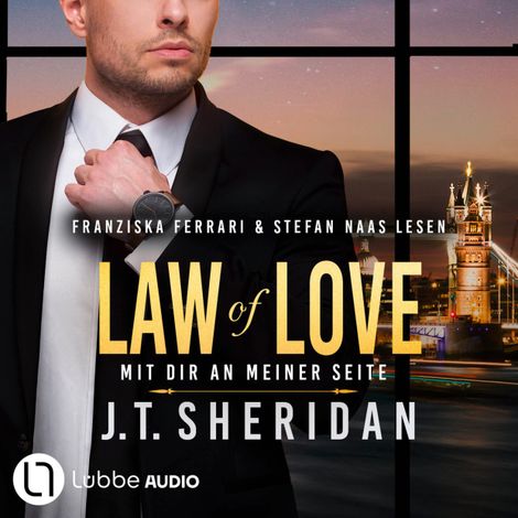 Hörbüch “Law of Love - Mit dir an meiner Seite - Black & Chase, Teil 4 (Ungekürzt) – J.T. Sheridan”