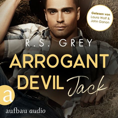 Hörbüch “Arrogant Devil - Jack - Handsome Heroes, Band 1 (Ungekürzt) – R.S. Grey”