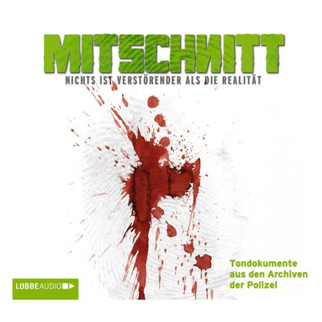 Hörbüch “Mitschnitt - Nichts ist verstörender als die Realität, Mitschnitt-Box 1-4 – Anonymus”