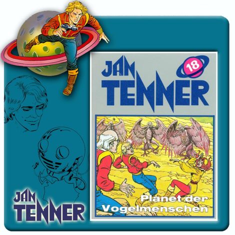 Hörbüch “Jan Tenner, Folge 18: Planet der Vogelmenschen – Kevin Hayes”