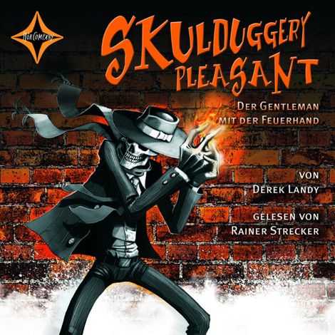 Hörbüch “Der Gentleman mit der Feuerhand - Skulduggery Pleasant, Teil 1 (gekürzt) – Derek Landy”