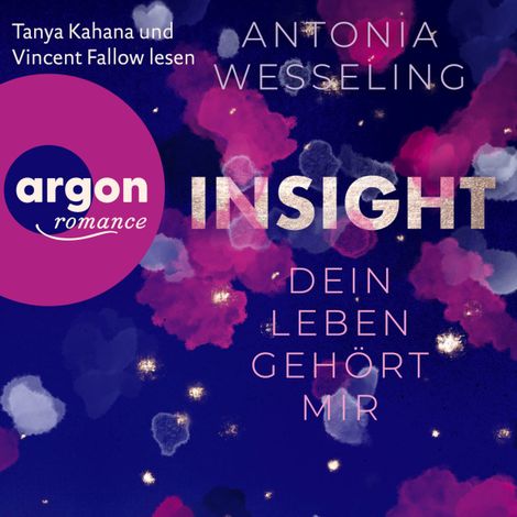 Hörbüch “Insight - Dein Leben gehört mir (Ungekürzte Lesung) – Antonia Wesseling”