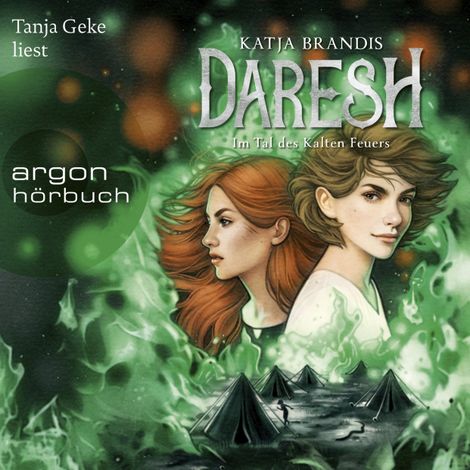 Hörbüch “Im Tal des Kalten Feuers - Daresh, Band 2 (Ungekürzte Lesung) – Katja Brandis”