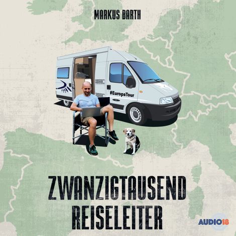 Hörbüch “Zwanzigtausend Reiseleiter – Markus Barth”