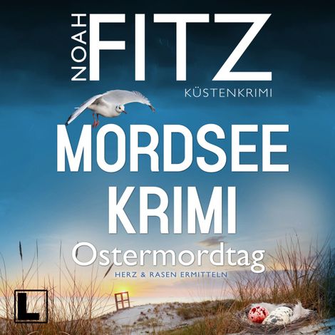 Hörbüch “Ostermordtag - Mordseekrimi - Herz & Rasen ermitteln, Band 1 (ungekürzt) – Noah Fitz”
