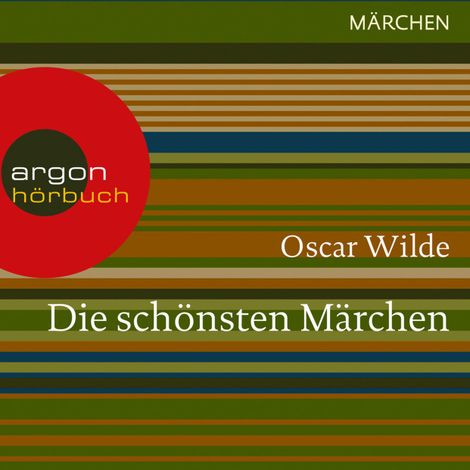Hörbüch “Die schönsten Märchen (Ungekürzte Lesung) – Oscar Wilde”