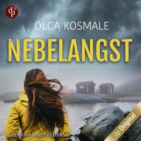 Hörbüch “Nebelangst (Ungekürzt) – Olga Kosmale”