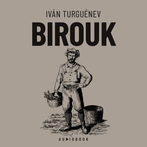 Hörbüch “Birouk – Ivan Turguenev”