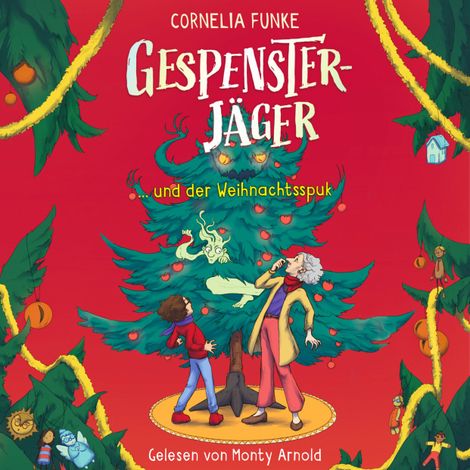 Hörbüch “Gespensterjäger und der Weihnachtsspuk - Gespensterjäger, Band 5 (Ungekürzt) – Cornelia Funke”