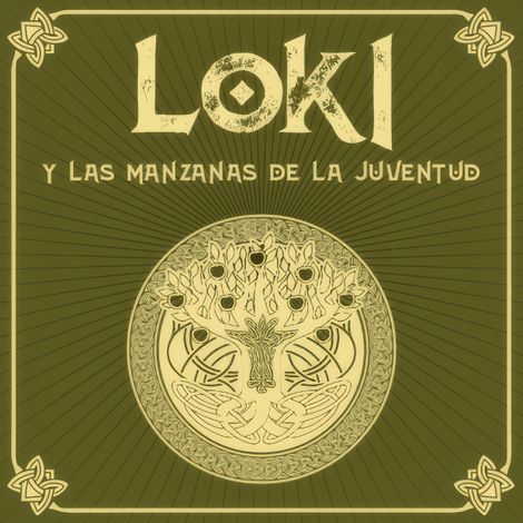 Hörbüch “LOKI y las manzanas de la juventud - Saga de Loki, Episodio 3 (Completo) – Enrique Dueñas”