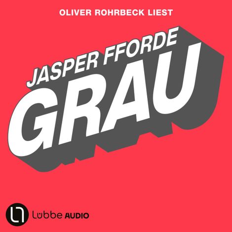 Hörbüch “Grau - Die Farben-Trilogie, Teil 1 (Gekürzt) – Jasper Fforde”