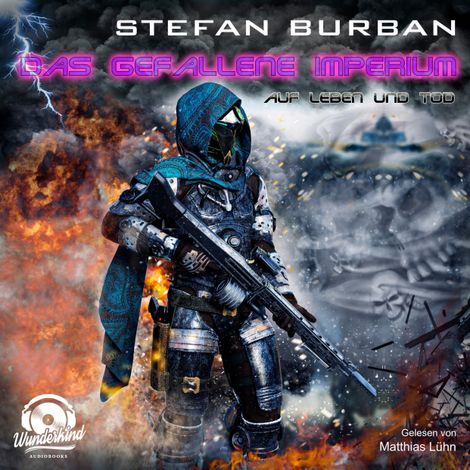 Hörbüch “Auf Leben und Tod - Das gefallene Imperium, Band 8 (ungekürzt) – Stefan Burban”