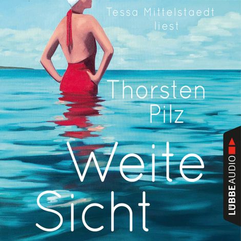 Hörbüch “Weite Sicht (Ungekürzt) – Thorsten Pilz”