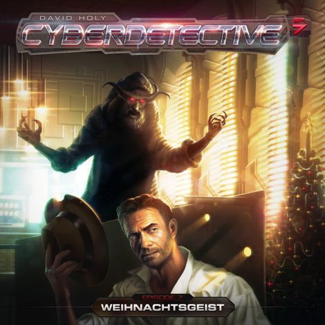Hörbüch “Cyberdetective, Folge 7: Weihnachtsgeist – David Holy”