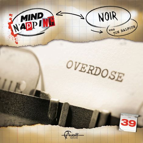 Hörbüch “MindNapping, Folge 39: Noir (ungekürzt) – Tom Balfour”