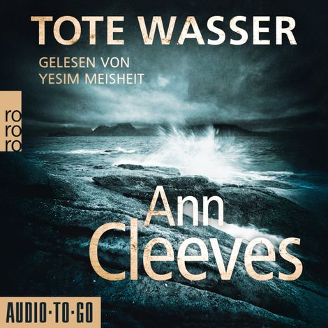 Hörbüch “Tote Wasser - Die Shetland-Krimis, Band 5 (ungekürzt) – Ann Cleeves”