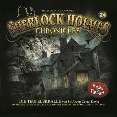 Hörbüch “Sherlock Holmes Chronicles, Folge 24: Die Teufelskralle – Sir Arthur Conan Doyle”