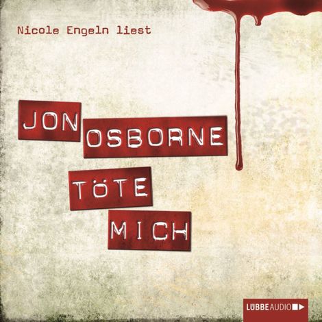Hörbüch “Töte Mich – Jon Osborne”