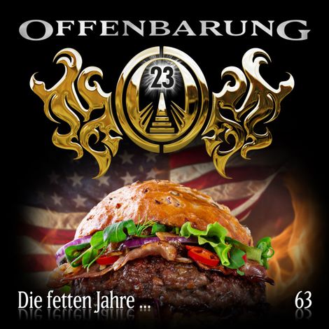 Hörbüch “Offenbarung 23, Folge 63: Die fetten Jahre... – Catherine Fibonacci”