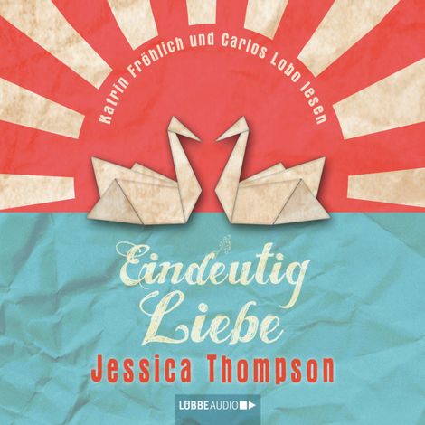 Hörbüch “Eindeutig Liebe – Jessica Thompson”
