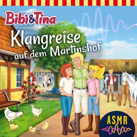 Hörbüch “Bibi & Tina, Folge 3: Klangreise auf dem Martinshof – Unknown”