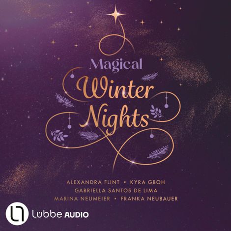 Hörbüch “Magical Winter Nights (Ungekürzt) – Franka Neubauer, Kyra Groh, Gabriella Santos de Limamehr ansehen”