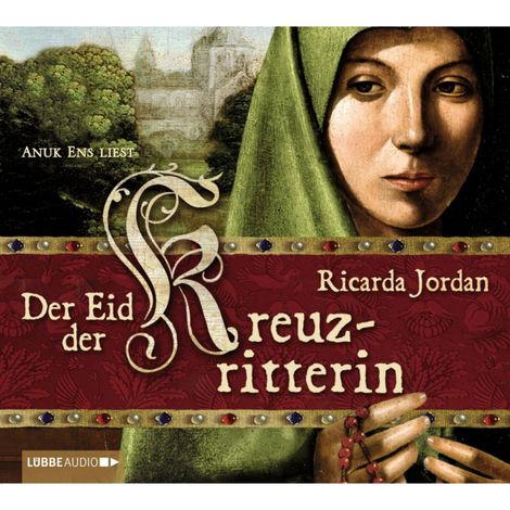 Hörbüch “Der Eid der Kreuzritterin – Ricarda Jordan”