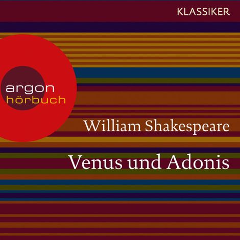 Hörbüch “Venus und Adonis (Ungekürzte Lesung) – William Shakespeare”