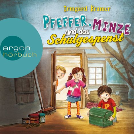 Hörbüch “Pfeffer, Minze und das Schulgespenst (Ungekürzte Lesung mit Musik) – Irmgard Kramer”