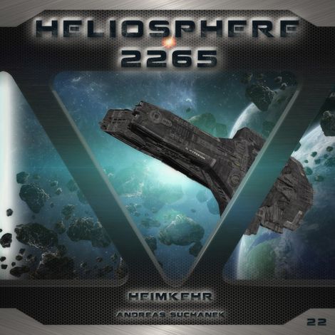 Hörbüch “Heliosphere 2265, Folge 22: Heimkehr – Andreas Suchanek”