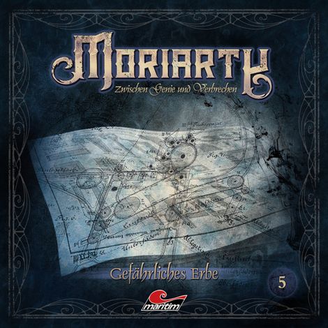 Hörbüch “Moriarty, Folge 5: Gefährliches Erbe – Marc Freund”