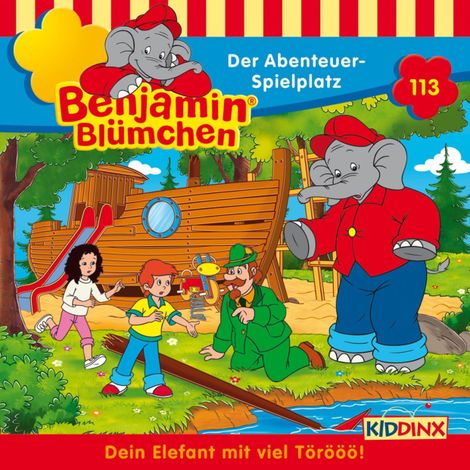 Hörbüch “Benjamin Blümchen, Folge 113: Der Abenteuer-Spielplatz – Vincent Andreas”