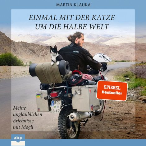 Hörbüch “Einmal mit der Katze um die halbe Welt - Meine unglaublichen Erlebnisse mit Mogli (Ungekürzt) – Martin Klauka”