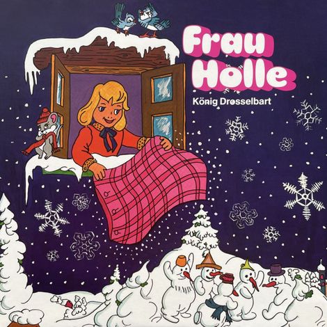 Hörbüch “Gebrüder Grimm, Frau Holle / König Drosselbart – Annelise Oesterlin, Brüder Grimm”