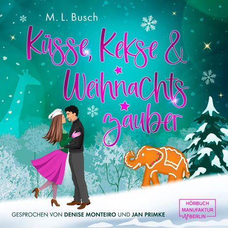 Hörbüch “Küsse, Kekse & Weihnachtszauber (ungekürzt) – M.L. Busch”