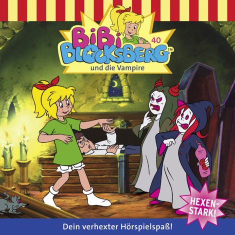 Hörbüch “Bibi Blocksberg, Folge 40: Bibi und die Vampire – Elfie Donnelly”