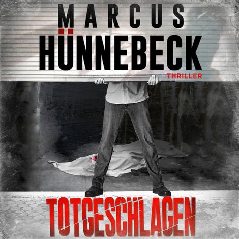 Hörbüch “Totgeschlagen - Drosten und Sommer, Band 23 (ungekürzt) – Marcus Hünnebeck”