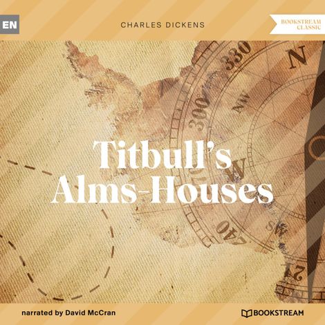 Hörbüch “Titbull's Alms-Houses (Unabridged) – Charles Dickens”