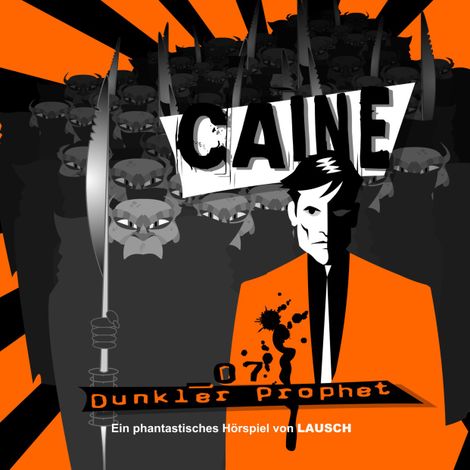 Hörbüch “Caine, Folge 7: Dunkler Prophet – Günter Merlau”