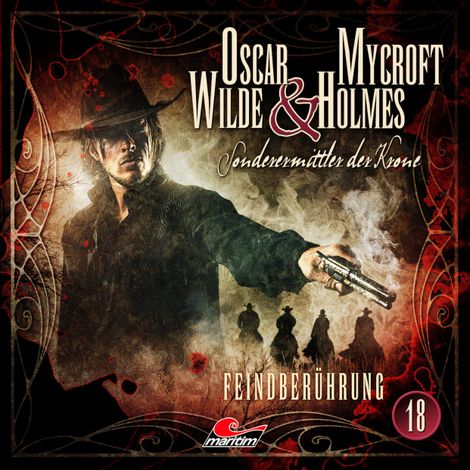 Hörbüch “Oscar Wilde & Mycroft Holmes, Sonderermittler der Krone, Folge 18: Feindberührung – Jonas Maas”