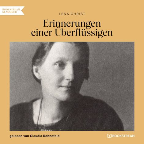 Hörbüch “Erinnerungen einer Überflüssigen (Ungekürzt) – Lena Christ”