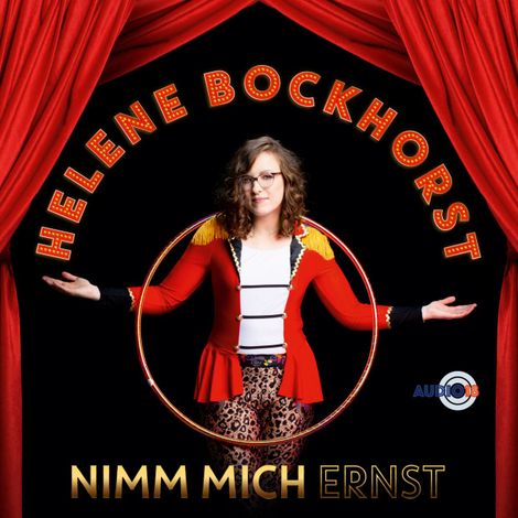 Hörbüch “NIMM MICH ernst (ungekürzt) – Helene Bockhorst”