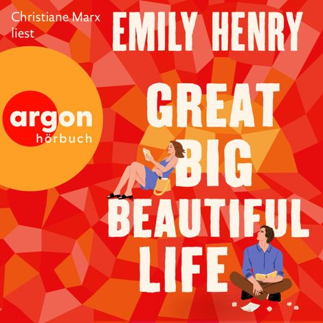 Hörbüch “Great Big Beautiful Life (Ungekürzte Lesung) – Emily Henry”