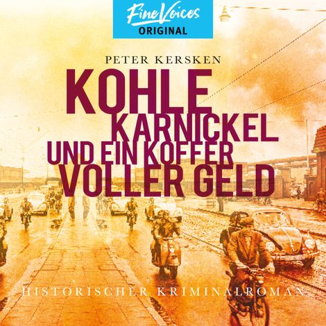 Hörbüch “Kohle, Karnickel und ein Koffer voller Geld – Peter Kersken”