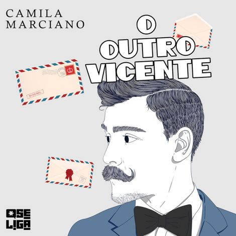 Hörbüch “O outro vicente - Orgulho de Ser, Livro 4 (Abreviado) – Camila Marciano”