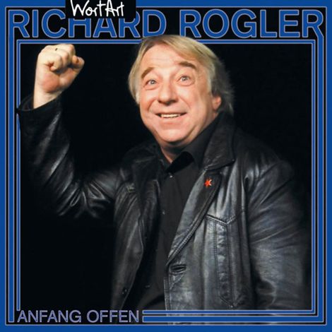 Hörbüch “Anfang offen – Richard Rogler”