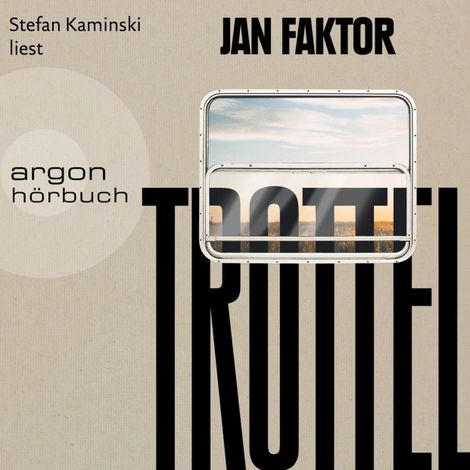 Hörbüch “Trottel (Ungekürzte Lesung) – Jan Faktor”