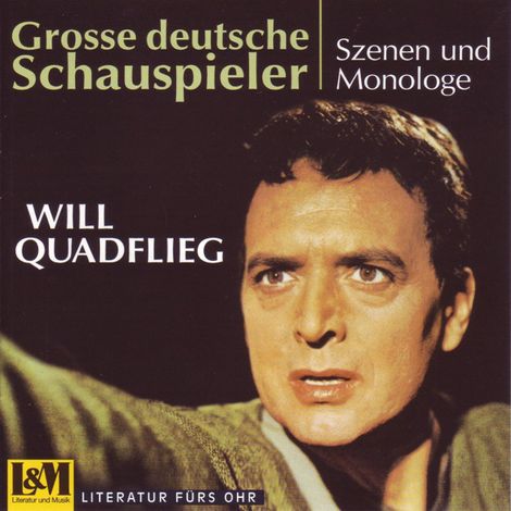 Hörbüch “Grosse deutsche Schauspieler - Szenen und Monologe (ungekürzt) – Gotthold E Lessing, Heinrich Heine”
