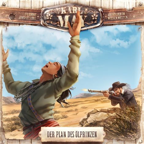 Hörbüch “Karl May, Folge 5: Der Plan des Ölprinzen – Eric Zerm”